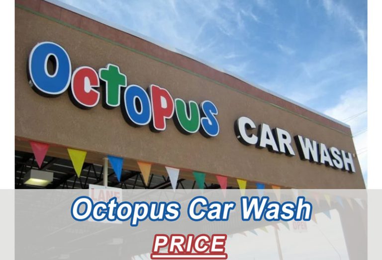 Octopus Car Wash Prices List 2024 Cost & Reviews